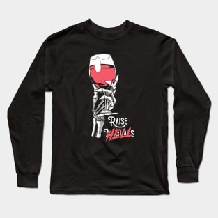 Raise a glass Long Sleeve T-Shirt